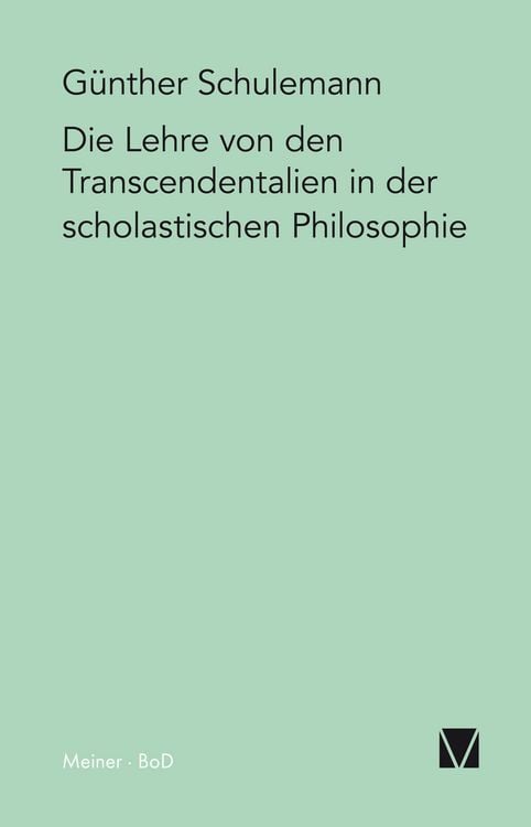 Produktbild: Die Lehre von den Transcendentalien in der scholastischen Philosophie