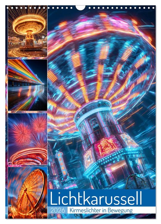 Produktbild: Lichtkarussell (Wandkalender 2026 DIN A3 hoch), CALVENDO Monatskalender