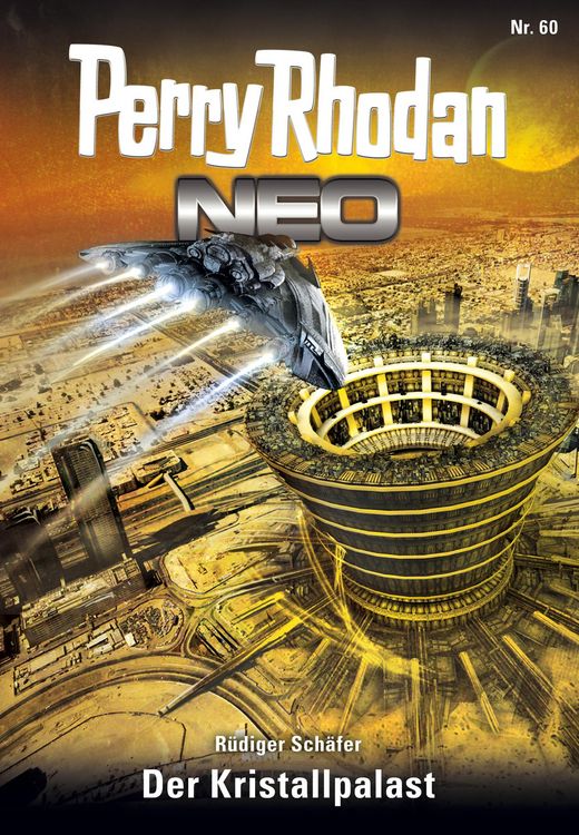 Produktbild: Perry Rhodan Neo 60: Der Kristallpalast