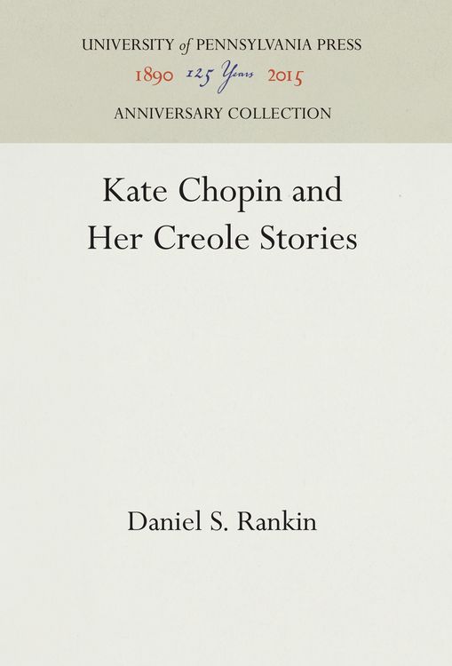 Produktbild: Kate Chopin and Her Creole Stories