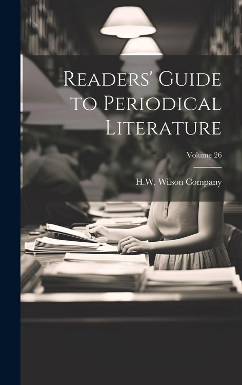 Produktbild: Readers' Guide to Periodical Literature; Volume 26