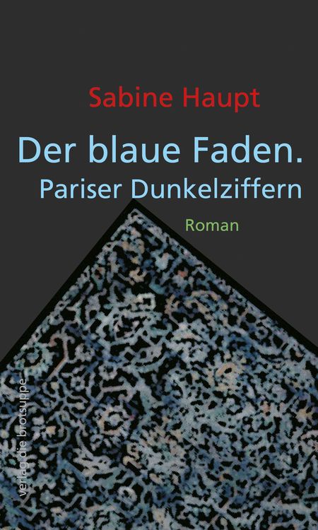 Produktbild: Der blaue Faden. Pariser Dunkelziffern