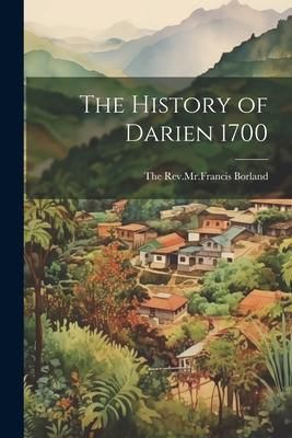 Produktbild: The History of Darien 1700