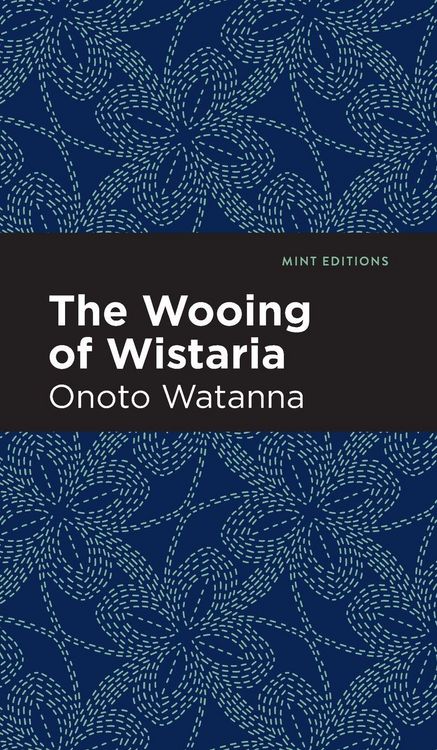 Produktbild: The Wooing of Wistaria