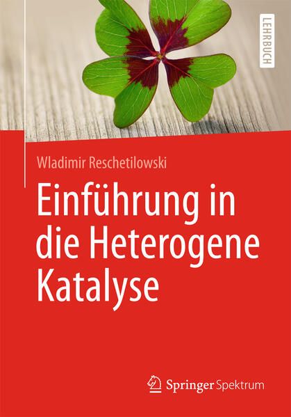 Produktbild: Einf&uuml;hrung in die Heterogene Katalyse