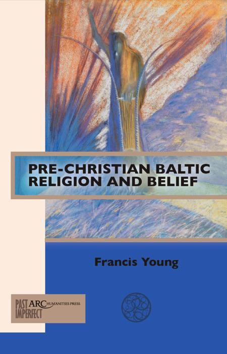Produktbild: Pre-Christian Baltic Religion and Belief