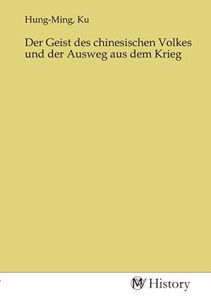 Produktbild: Der Geist des chinesischen Volkes und der Ausweg aus dem Krieg