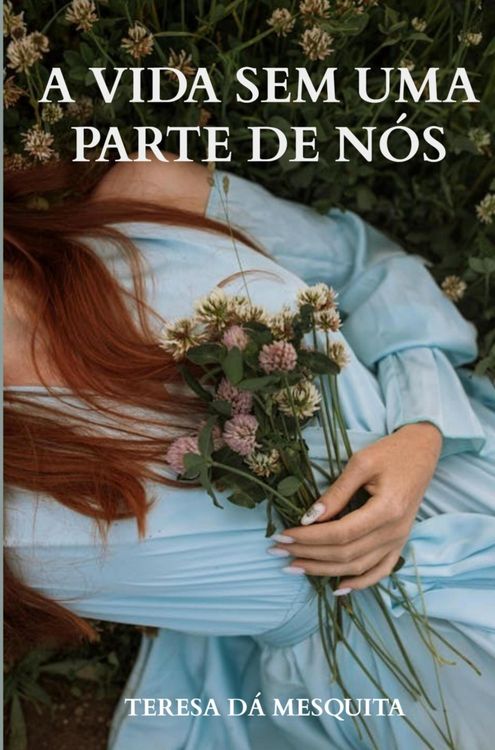 Produktbild: A Vida Sem Uma Parte de N&oacute;s