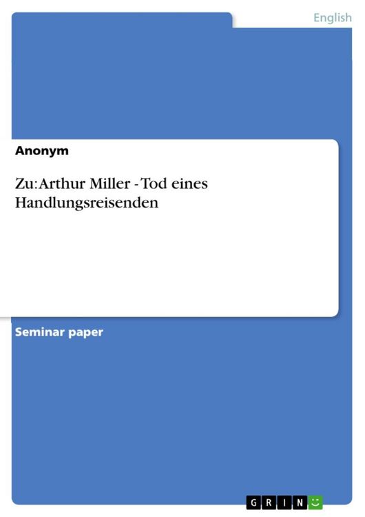 Produktbild: Zu: Arthur Miller - Tod eines Handlungsreisenden