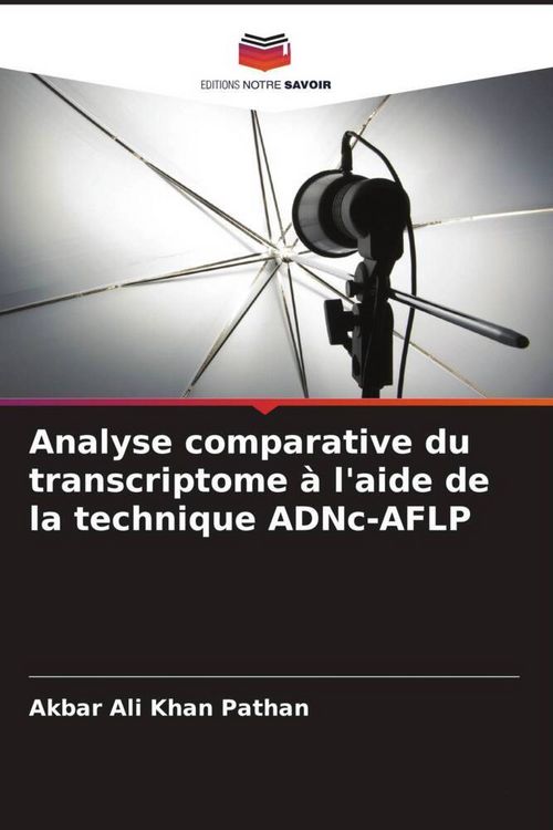 Produktbild: Analyse comparative du transcriptome &agrave; l'aide de la technique ADNc-AFLP