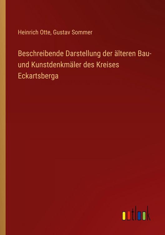 Produktbild: Beschreibende Darstellung der &auml;lteren Bau- und Kunstdenkm&auml;ler des Kreises Eckartsberga