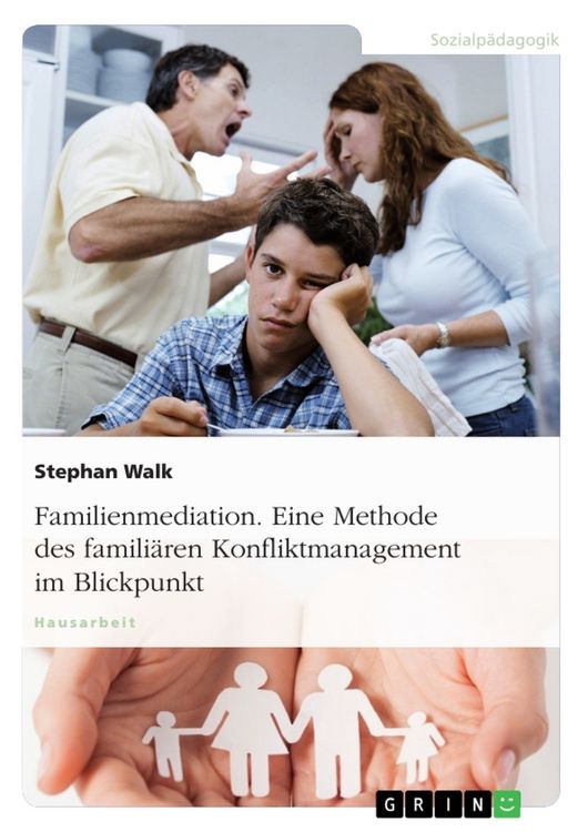 Produktbild: Familienmediation. Eine Methode des famili&auml;ren Konfliktmanagement im Blickpunkt