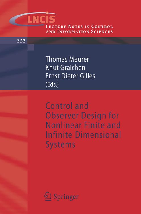 Produktbild: Control and Observer Design for Nonlinear Finite and Infinite Dimensional Systems