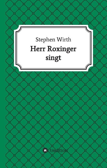 Produktbild: Herr Roxinger singt