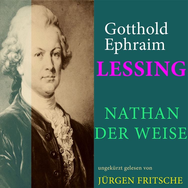 Produktbild: Gotthold Ephraim Lessing: Nathan der Weise
