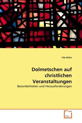 Produktbild: K&uuml;hn, U: Dolmetschen auf christlichen Veranstaltungen