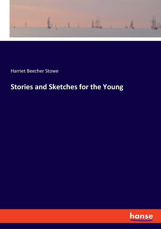 Produktbild: Stories and Sketches for the Young