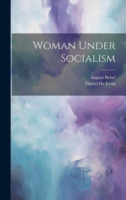 Produktbild: Woman Under Socialism