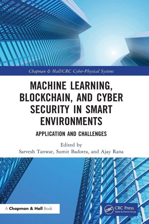 Produktbild: Machine Learning, Blockchain, and Cyber Security in Smart Environments