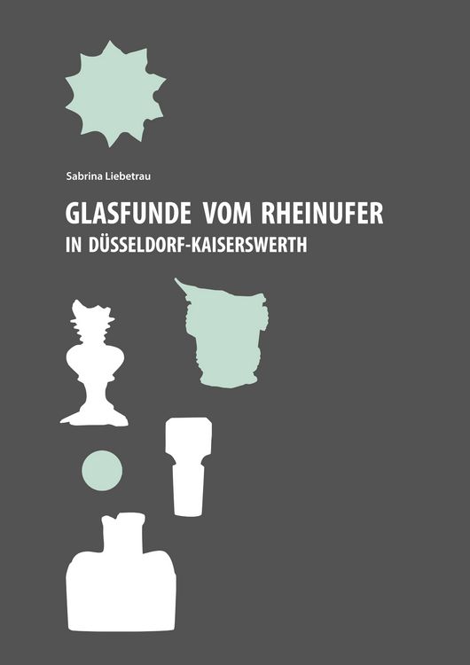Produktbild: Glasfunde vom Rheinufer in D&uuml;sseldorf-Kaiserswerth