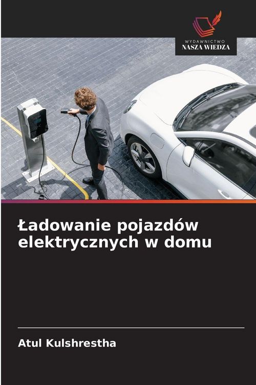 Produktbild: &iquest;adowanie pojazd&oacute;w elektrycznych w domu