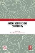 Produktbild: Ontogenesis Beyond Complexity