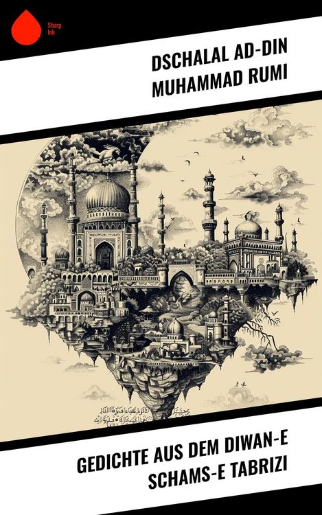 Produktbild: Gedichte aus dem Diwan-e Schams-e Tabrizi