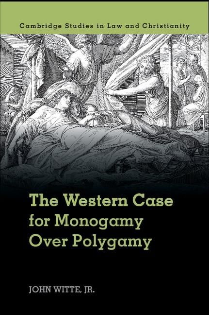 Produktbild: Western Case for Monogamy over Polygamy
