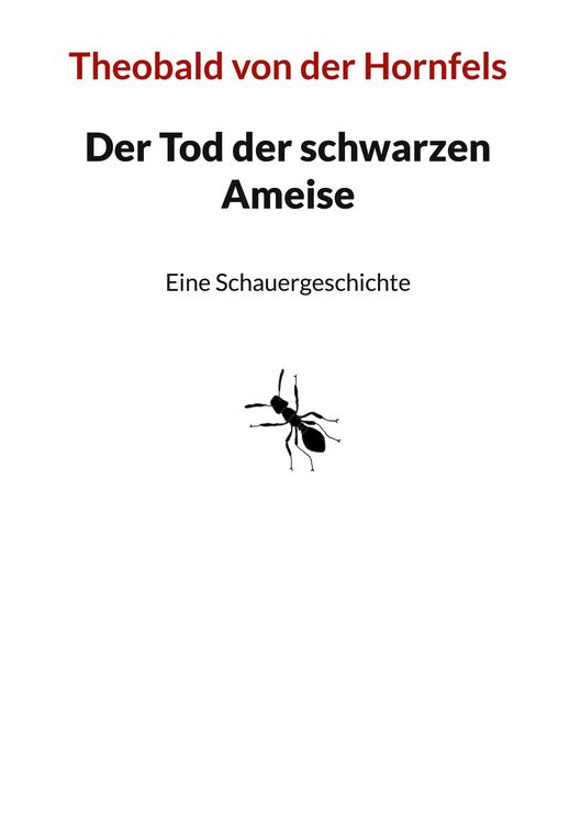 Produktbild: Der Tod der schwarzen Ameise
