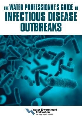 Produktbild: The Water Professional's Guide to Infectious Disease Outbreaks