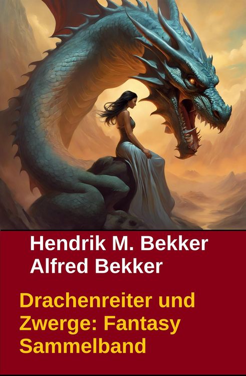 Produktbild: Drachenreiter und Zwerge: Fantasy Sammelband