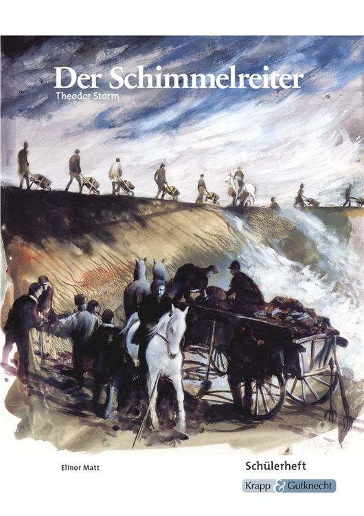 Produktbild: Der Schimmelreiter &ndash; Theodor Storm &ndash; Sch&uuml;lerarbeitsheft