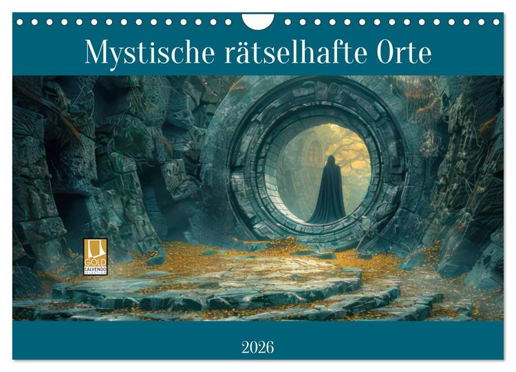 Produktbild: Mystische r&auml;tselhafte Orte (Wandkalender 2026 DIN A4 quer), CALVENDO Monatskalender