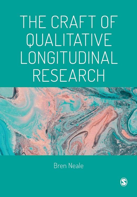 Produktbild: The Craft of Qualitative Longitudinal Research