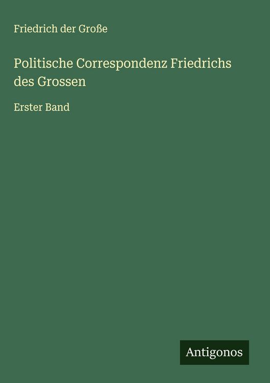 Produktbild: Politische Correspondenz Friedrichs des Grossen