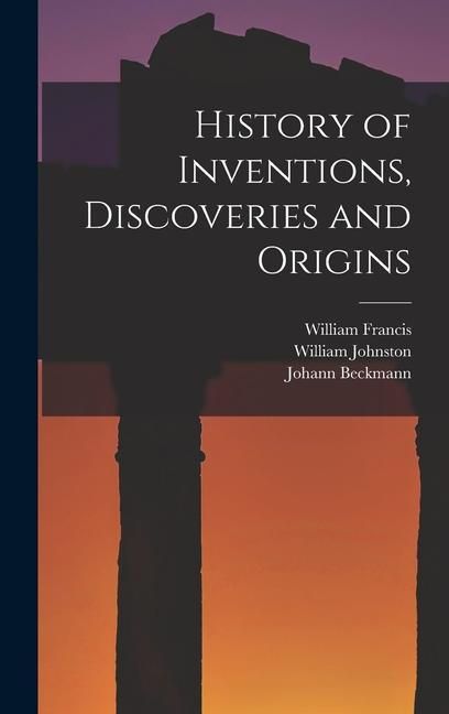 Produktbild: History of Inventions, Discoveries and Origins