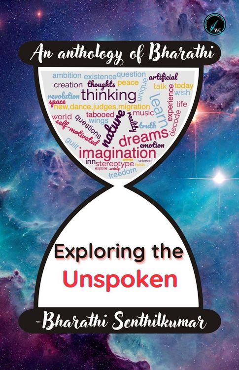 Produktbild: Exploring the Unspoken - Bharathi's Anthology (Essays, #1)