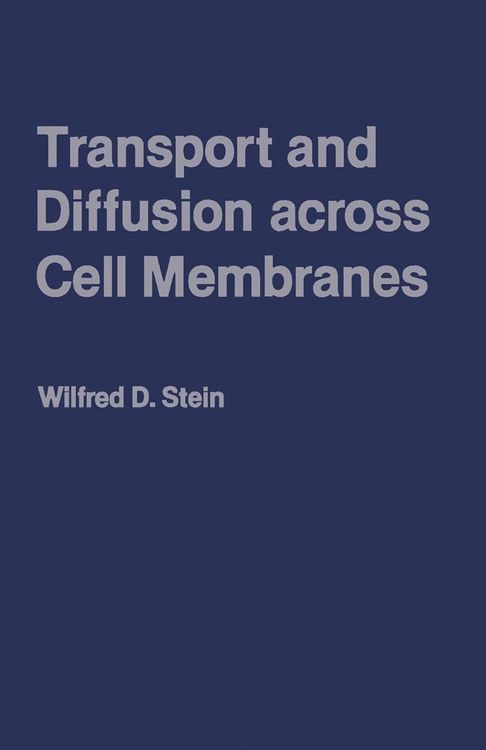 Produktbild: Transport And Diffusion Across Cell Membranes