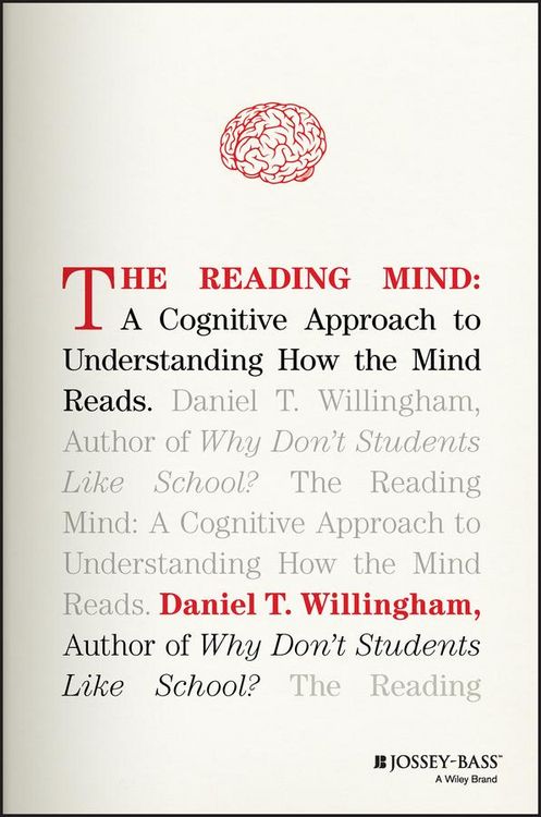 Produktbild: The Reading Mind - A Cognitive Approach to Understanding How the Mind Reads