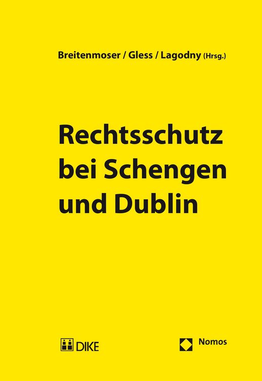 Produktbild: Rechtsschutz bei Schengen und Dublin