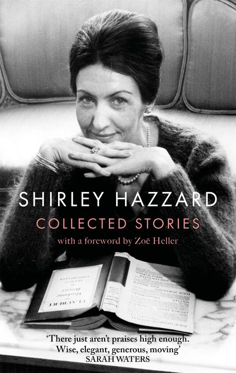 Produktbild: The Collected Stories of Shirley Hazzard