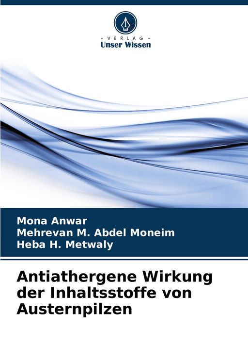 Produktbild: Antiathergene Wirkung der Inhaltsstoffe von Austernpilzen