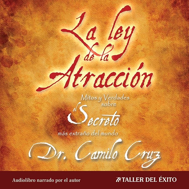 Produktbild: La Ley de la Atracci&oacute;n: Mitos y verdades sobre el secreto m&aacute;s extra&ntilde;o del mundo