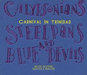 Produktbild: Bereaux, D: Calypsonians,Steelplans & Blue D