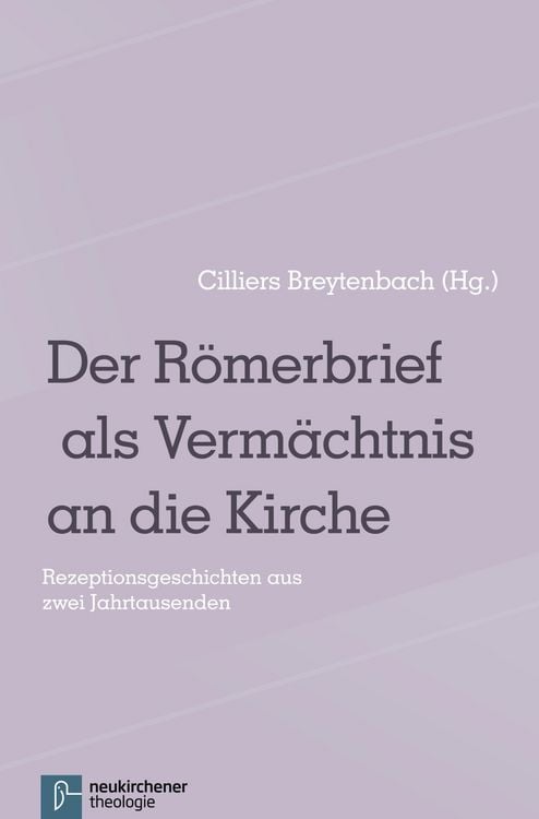 Produktbild: Der R&ouml;merbrief als Verm&auml;chtnis an die Kirche