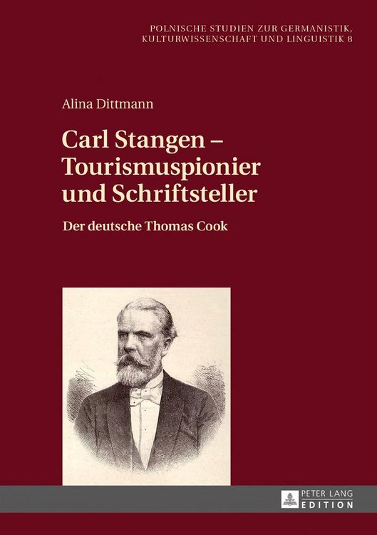 Produktbild: Carl Stangen &ndash; Tourismuspionier und Schriftsteller