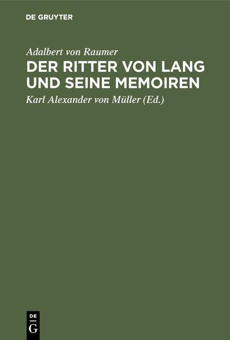 Produktbild: Der Ritter von Lang und seine Memoiren