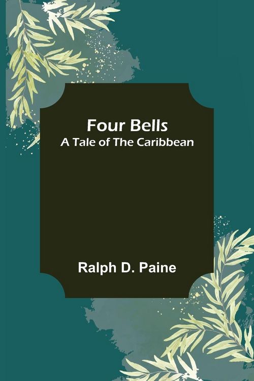 Produktbild: Four Bells A Tale of the Caribbean