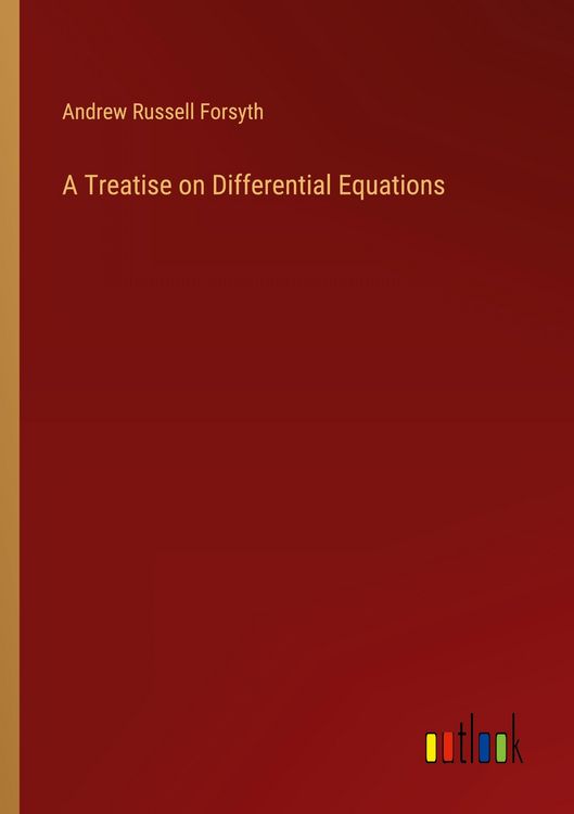 Produktbild: A Treatise on Differential Equations