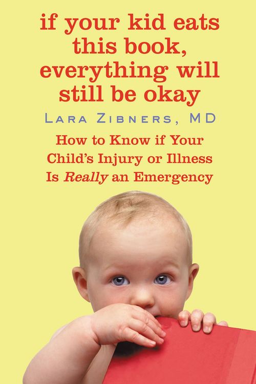 Produktbild: If Your Kid Eats This Book, Everything Will Still Be Okay